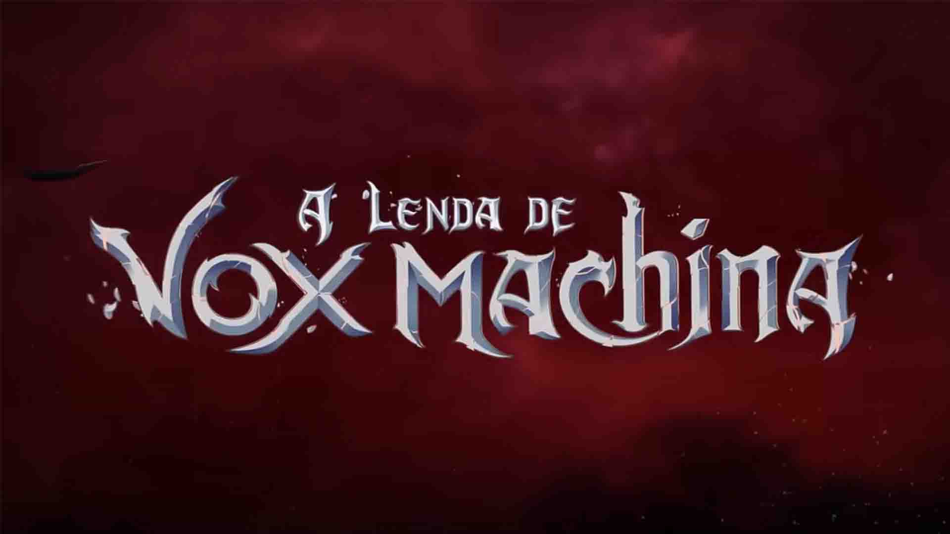 A Lenda de Vox Machina