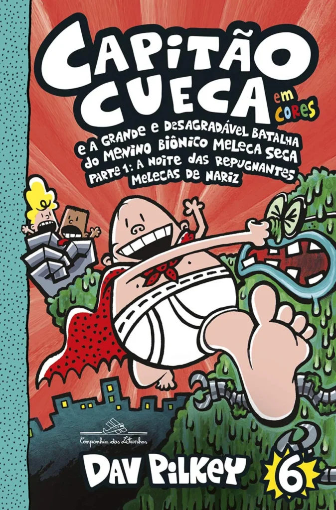 1746285623_Capitao-Cueca-e-a-grande-e-desagradavel-batalha-do-Menino